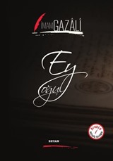 Ey Oğul (İki Dil Bir Kitap - Arapça-Türkçe)