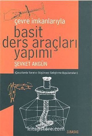 Çevre İmkanlarıyla Basit Ders Araçları Yapımı
