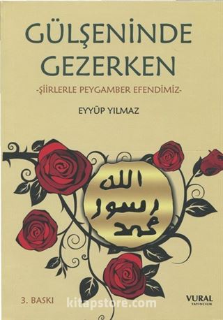 Gülşeninde Gezerken