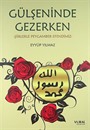 Gülşeninde Gezerken