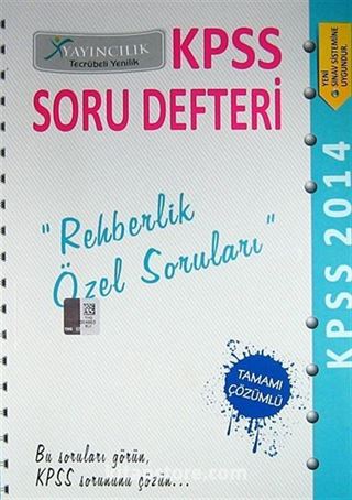 Rehberlik Özel Soruları / 2014 KPSS Soru Defteri Eğitim Bilimleri