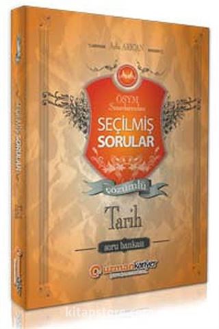 2014 ÖSYM Sınavlarından Seçilmiş Sorularla KPSS Tarih Soru Bankası (Tamamı Çözümlü)