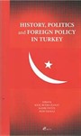 History, Politics and Foreign Policy in Turkey