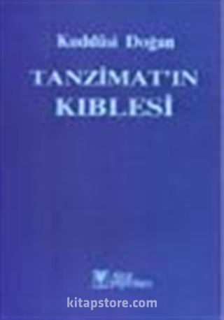 Tanzimatın Kıblesi