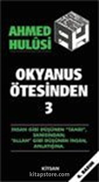 Okyanus Ötesinden 3