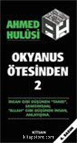 Okyanus Ötesinden 2