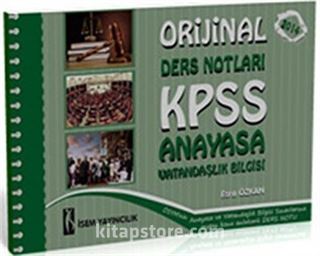 2014 KPSS Anayasa Vatandaşlık Bilgisi Orijinal Ders Notları