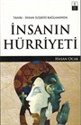 Tanrı-İnsan İlişkisi Bağlamında İnsanın Hürriyeti