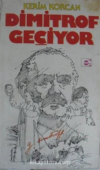 Dimitrof Geçiyor