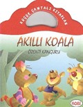 Akıllı Koala-Özenti Kanguru / Küçük Çantalı Kitaplar
