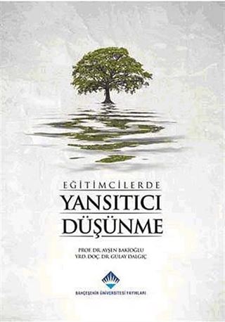 Eğitimcilerde Yansıtıcı Düşünme