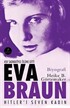 Eva Braun Hitler'i Seven Kadın