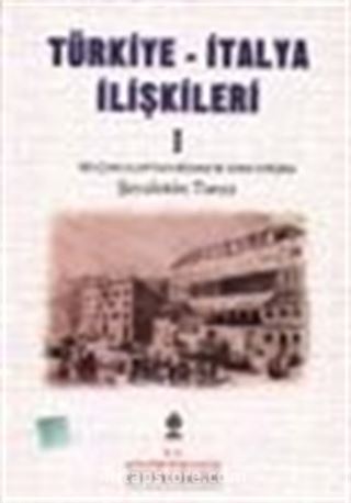 Türkiye - İtalya İlişkileri I / Selçuklular'dan Bizans'ın Sona Erişine
