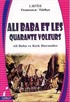 Ali Baba et Les Quarante Voleurs (Ali Baba ve Kırk Haramiler) Fransızca-Türkçe 1. Seviye