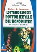 Lo Strano Caso Del Dottor Jekylle Del Signor Hyde (Dr.Jekyll ve Bay Hyde) (İtalyanca-Türkçe) 1.Seviye
