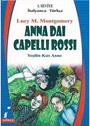 Anna Dai Capelli Rossi (Yeşilin Kızı Anne) (İtalyanca-Türkçe) 1.Seviye