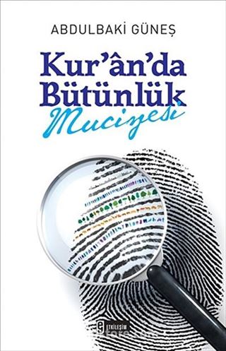 Kur'an'da Bütünlük Mucizesi