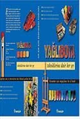 Yağlı Boya Tekniklerine Dair Her Şey