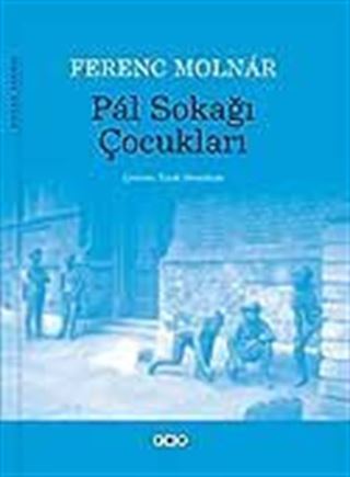 Pal Sokağı Çocukları (büyük boy)