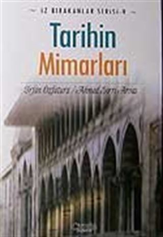 Tarihin Mimarları