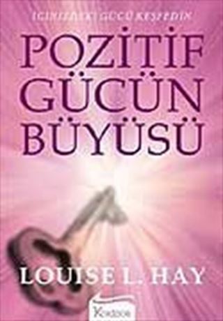 Pozitif Gücün Büyüsü