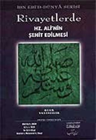 Rivayetlerde Hz. Ali'nin Şehit Edilmesi