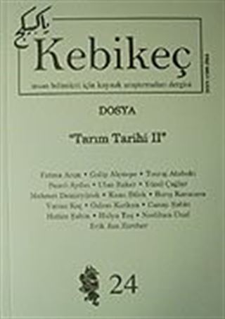 Sayı:24/2007-Kebikeç-İnsan Bilimleri İçin Kaynak Araştırmaları Dergisi