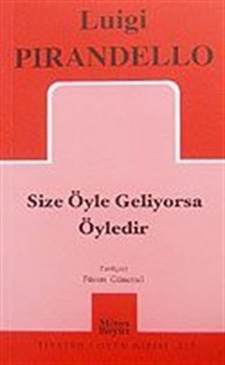 Size Öyle Geliyorsa Öyledir