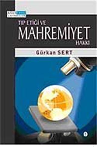 Tıp Etiği ve Mahremiyet Hakkı