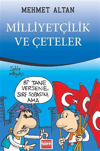 Milliyetçilik ve Çeteler