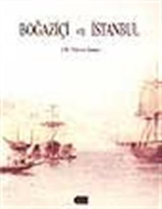Boğaziçi ve İstanbul (19.Yüzyıl Sonu)