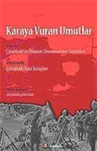 Karaya Vuran Umutlar