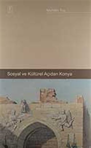 Sosyal ve Kültürel Açıdan Konya