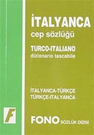 İtalyanca Cep Sözlüğü (İtalyanca/Türkçe-Türkçe/İtalyanca)