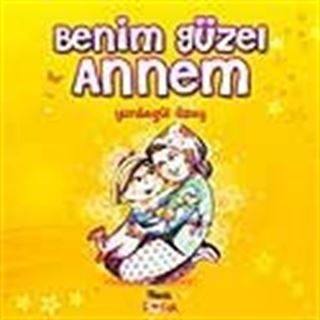 Benim Güzel Annem