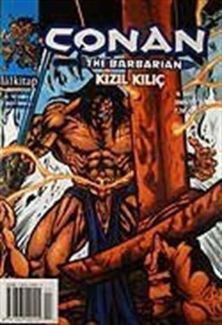Conan The Barbarian Sayı:4 / Kızıl Kılıç.