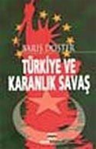 Türkiye ve Karanlık Savaş