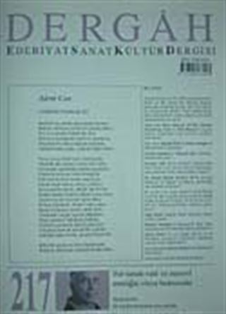 Mart 2008, Sayı 217, Cilt XVIII / Dergah Edebiyat Sanat Kültür Dergisi