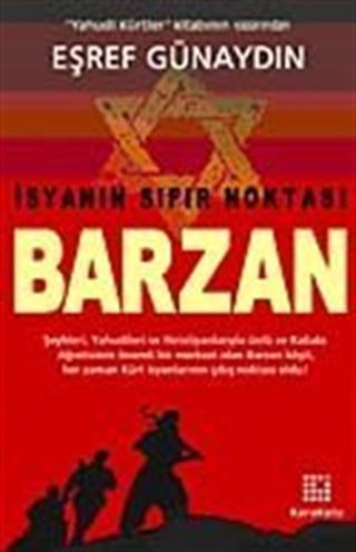 İsyanın Sıfır Noktası Barzan