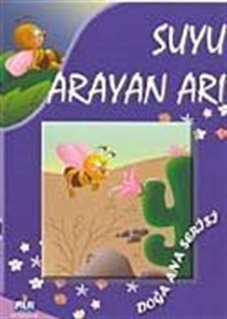 Suyu Arayan Arı