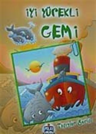 İyi Yürekli Gemi