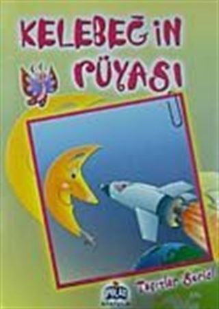 Kelebeğin Rüyası