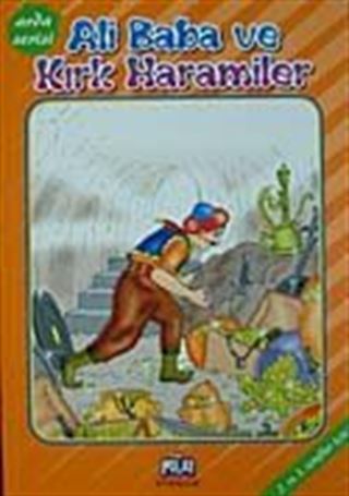 Ali Baba ve Kırk Haramiler (2. ve 3. Sınıflar İçin) / Arda Serisi