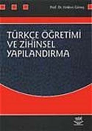 Türkçe Öğretim ve Zihinsel Yapılandırma