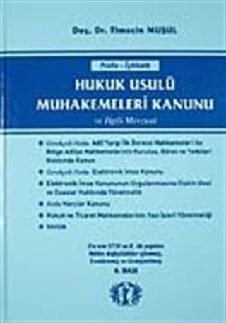 Hukuk Usulü Muhakemeleri Kanunu ve İlgili Mevzuat