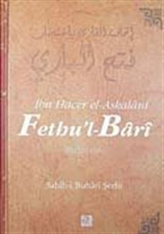 Fethu'l-Bari / Sahih-i Buhari Şerhi (Cilt 12)