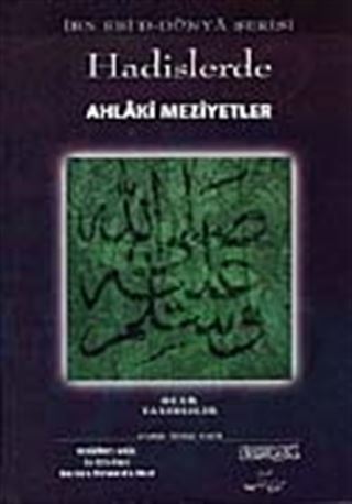 Hadislerde Ahlaki Meziyetler