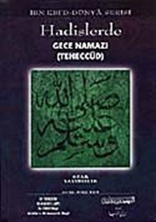Hadislerde Gece Namazı (Teheccüd)