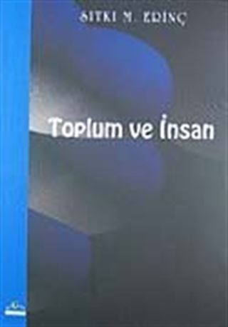 Toplum ve İnsan