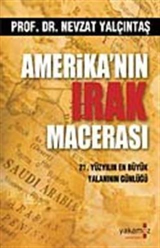 Amerika'nın Irak Macerası